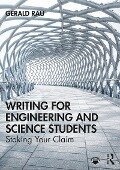 Writing for Engineering and Science Students - Gerald Rau