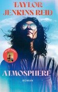 Cover-Bild zum Titel 'Atmosphere' von 'Taylor Jenkins Reid'