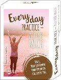 Everyday Practice - Zeit für mich - Jennie Appel