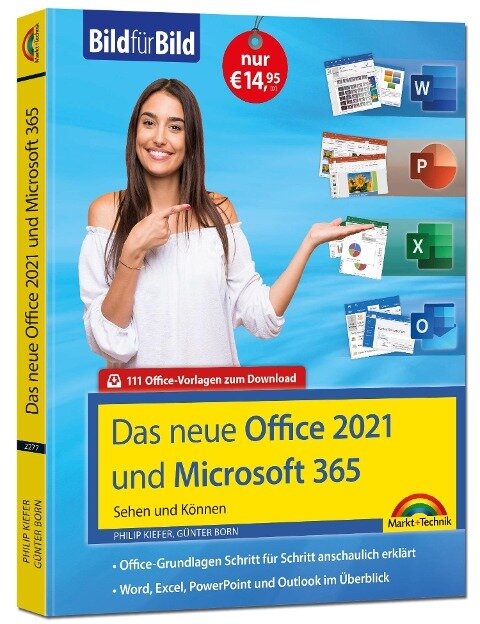 Office 2021 und Microsoft 365 - Philip Kiefer, Günter Born