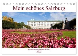 Mein schönes Salzburg (Tischkalender 2025 DIN A5 quer), CALVENDO Monatskalender - Christa Kramer
