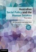 Australian Social Policy and the Human Services - Ed Carson, Lorraine Kerr