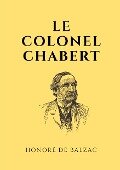 Le colonel Chabert - Honoré de Balzac
