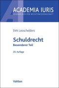 Cover-Bild zum Titel 'Schuldrecht Besonderer Teil' von 'Dirk Looschelders'