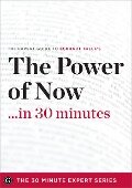 The Power of Now in 30 Minutes - Garamond Press