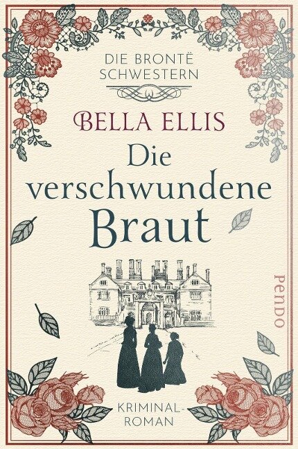 Die verschwundene Braut - Bella Ellis