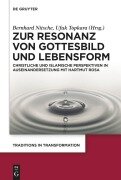 Zur Resonanz von Gottesbild und Lebensform - 