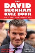 David Beckham Quiz Book - Kevin Snelgrove