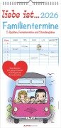 Cover-Bild zum Titel 'liebe ist... 2026 Familientermine - Familien-Timer - Termin-Planer - Kinder-Kalender - Familien-Kalender - 22x45' von ''