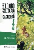 Lobo solitario y su cachorro, El abrazo - Kazuo Koike, Goseki Kojima