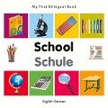 My First Bilingual Book-School (English-German) - Milet Publishing