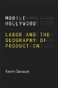 Cover-Bild zum Titel 'Mobile Hollywood' von 'Kevin Sanson'