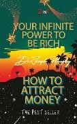 Your Infinite Power To Be Rich & How To Attract Money - Joseph Murphy
