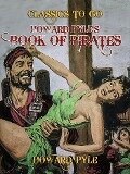 Cover-Bild zum Titel 'Howard Pyle's Book of Pirates' von 'Howard Pyle'