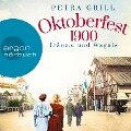 Oktoberfest 1900 - Träume und Wagnis - Petra Grill