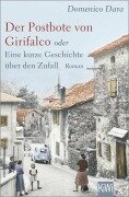 Der Postbote von Girifalco oder Eine kurze Geschichte über den Zufall - Domenico Dara