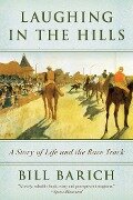 Cover-Bild zum Titel 'Laughing in the Hills' von 'Bill Barich'