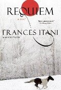 Requiem - Frances Itani