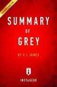 Summary of Grey - Instaread Summaries