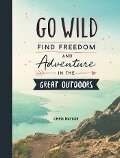 Go Wild - Chris Naylor