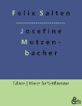 Josefine Mutzenbacher - Felix Salten