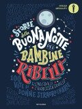 Cover-Bild zum Titel 'Storie della buonanotte per bambine ribelli. 100 vite di donne straordinarie' von 'Francesca Cavallo, Elena Favilli'