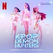 Cover-Bild zum Titel 'KPop Demon Hunters-Soundtrack from t. Netflix Film' von 'Ost, Original Soundtrack'