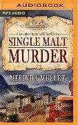 Single Malt Murder - Melinda Mullet