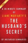 Summary of The Husband's Secret - Instaread Summaries