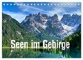 Seen im Gebirge (Tischkalender 2024 DIN A5 quer), CALVENDO Monatskalender - Joachim Barig