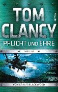 Pflicht und Ehre - Tom Clancy