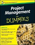 Project Management For Dummies, UK Edition - Nick Graham, Stanley E. Portny
