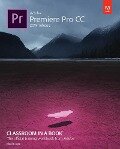Adobe Premiere Pro CC Classroom in a Book - Maxim Jago
