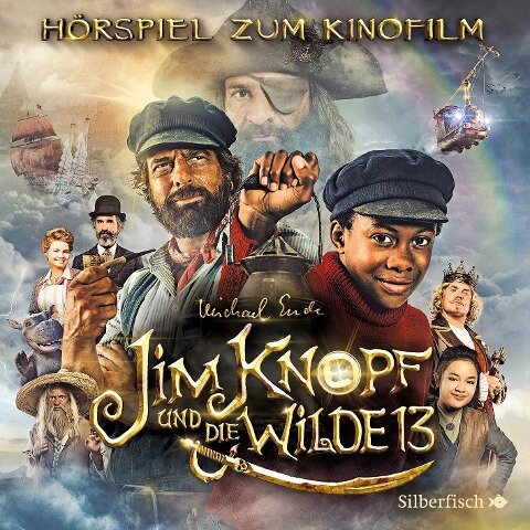 Jim Knopf und die Wilde 13 - Das Filmhörspiel - Michael Ende