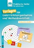Cover-Bild zum Titel 'Vorlagen für Unterrichtsorganisation und Methodenvielfalt' von ''