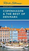 Cover-Bild zum Titel 'Rick Steves Snapshot Copenhagen & the Best of Denmark' von 'Rick Steves'