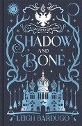 Shadow and Bone - Leigh Bardugo