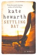 Settling Day: A Memoir - Kate Howarth