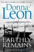 Earthly Remains - Donna Leon