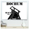 Bochum Black and White (hochwertiger Premium Wandkalender 2025 DIN A2 quer), Kunstdruck in Hochglanz - Dominik Lewald