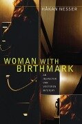 Woman with Birthmark - Hakan Nesser