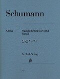 Sämtliche Klavierwerke 1 - Robert Schumann