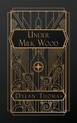 Cover-Bild zum Titel 'Under Milk Wood' von 'Dylan Thomas'