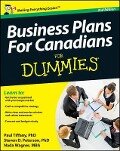 Business Plans for Canadians for Dummies - Paul Tiffany, Steven D Peterson, Nada Wagner