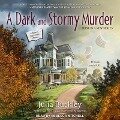 A Dark and Stormy Murder Lib/E - Julia Buckley
