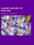 A Short History of England - G. K. Chesterton