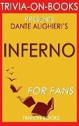 Inferno: A Novel by Dan Brown (Trivia-On-Book) - Trivion Books