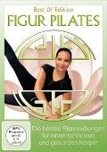 Figur Pilates - Die besten Pilatesübungen für einen schlanken und gesunden Körper - Mone Rathmann