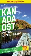 MARCO POLO Reiseführer Kanada Ost, Montreal, Toronto, Québec - Karl Teuschl
