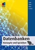 Datenbanken - Konzepte und Sprachen - Andreas Heuer, Gunter Saake, Kai-Uwe Sattler